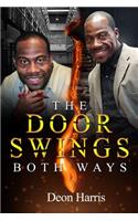 The Doors Swing Both Ways