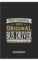 Professional Original Bus Driver Notebook of Passion and Vocation: 6x9 inches - 110 graph paper, quad ruled, squared, grid paper pages - Perfect Office Job Utility - Gift, Present Idea