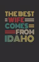 The Best Wife Comes From Idaho