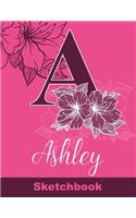 Ashley Sketchbook: Letter A Initial Monogram Personalized First Name Sketch Book for Drawing, Sketching, Journaling, Doodling and Making Notes. Cute and Trendy Custom 