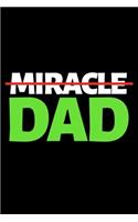 Miracle Dad