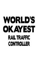 World's Okayest Rail Traffic Controller