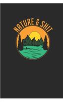 Nature And Shit