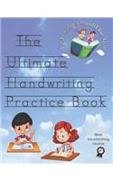 The Ultimate Handwriting Practice Book