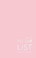 Daily To Do List Task Notebook