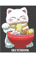 Sketchbook: Cute Blank Notebook for Sketching and Picture Space with Kawaii Japanese Luky Cat Maneki Neko eating Ramen, Unlined Paper Book for Drawing, Journali