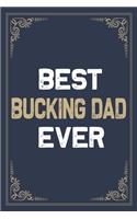 Best Bucking Dad Ever