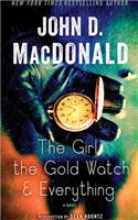 Girl, the Gold Watch & Everything