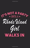 It's Not a Party Until a Rhode Island Girl Walks In