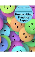 Handwriting Practice Paper: Smiley Faces Design, Notebook with Dotted Lined Sheets for K-3 Students, 100 Pages, 8.5x11 Inches