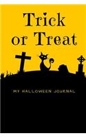 Trick Or Treat My Halloween Journal
