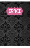 Grace: Black Gothic Personalized Lined Notebook and Journal for Women and Girls to Write in