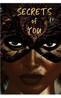 Secrets of You