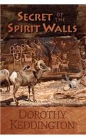 Secret of the Spirit Wall