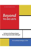 Beyond To-Do Lists: An ADHD Planner System for the Organizationally Challenged