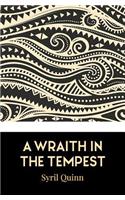 Wraith in the Tempest