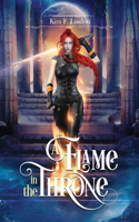 Flame In The Throne