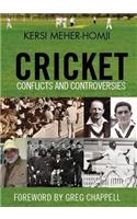 Cricket Conflicts and Controversies