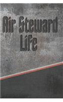 Air Steward Life: Stone Career Life Writing Journal