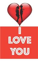 I Love You Valentine's Day Couple Notebook
