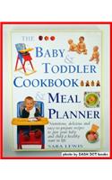 The Baby & Toddler Cookbook & Meal Planner