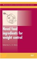 Novel Food Ingredients for Weight Control