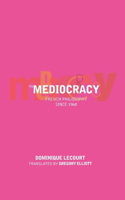 Mediocracy