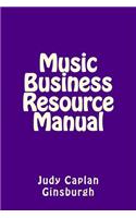 Music Business Resource Manual