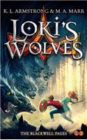 Blackwell Pages: Loki's Wolves