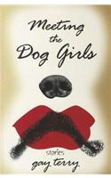 Meeting the Dog Girls