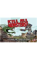 Kill All Monsters!, Volume 1