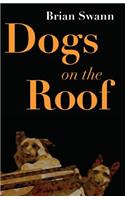 Dogs on the Roof