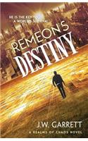 Remeon's Destiny