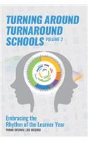 Turning Around Turnaround Schools
