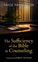 Sufficiency of the Bible in Counseling