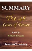Summary - The 48 Laws of Power: By Robert Greene