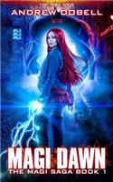 Magi Dawn: An Urban Fantasy Epic Adventure