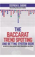 Baccarat Trend Spotting and Betting System Book