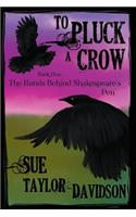 To Pluck a Crow