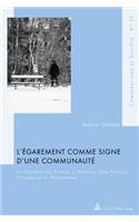 L'Égarement Comme Signe d'Une Communauté