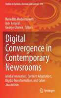 Digital Convergence in Contemporary Newsrooms