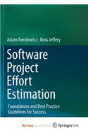 Software Project Effort Estimation