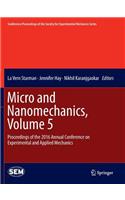 Micro and Nanomechanics, Volume 5