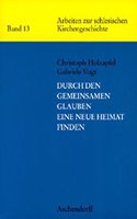 Durch Den Gemeinsamen Glauben Eine Neue Heimat Finden