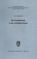 Das Rundfunkrecht in Den Nordischen Staaten - Danemark, Finnland, Island, Norwegen, Schweden - Analyse Und Dokumentation