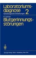 Laboratoriumsdiagnose Hämatologischer Erkrankungen