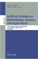 Artificial Intelligence: Methodology, Systems, and Applications