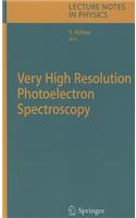 Very High Resolution Photoelectron Spectroscopy