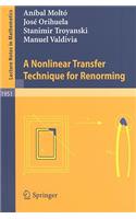 Nonlinear Transfer Technique for Renorming