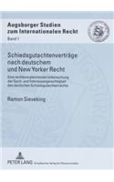 Schiedsgutachtenvertraege Nach Deutschem Und New Yorker Recht